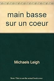 Main basse sur un coeur