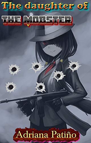 Amazoncom La Fille Du Mafieux Jusquoù Ira T Il Pour Se