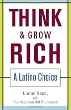 Think & Grow Rich: A Latino Choice