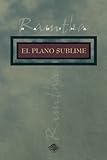 El plano sublime (Spanish Edition) by Ramtha