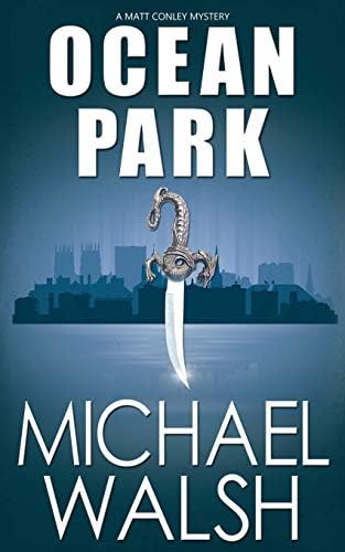 Ocean Park (The Ocean Park Series Book 1)