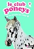 Le club des poneys, Tome 8 : Des obstacles pour nuage by 