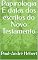 Livro Papirologia E datas dos escritos do Novo Testamento