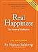 Real Happiness: The Power of Meditation