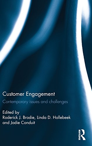 Download Customer Engagement: Contemporary issues and challenges Download Customer Engagement: Contemporary issues and challenges