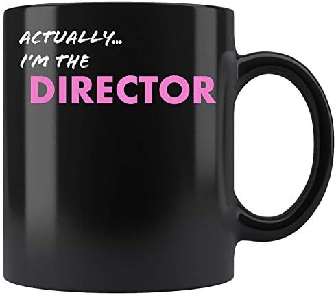 Womens Actually I'm the Director Filmmaker Theater Coffee Mug 11oz Tea Cups Gift