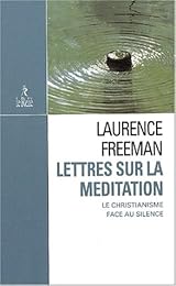 Lettres sur la méditation