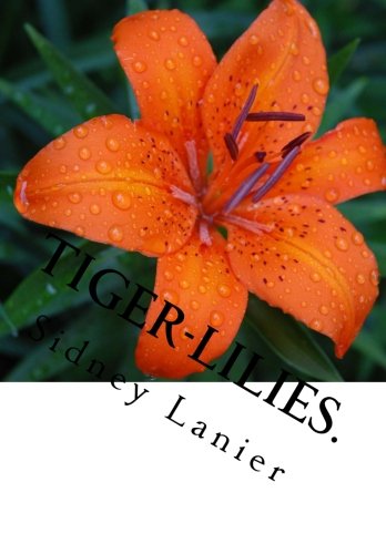 Tiger-Lilies.: A Novel.