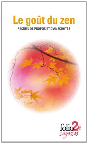 Le  goût du zen