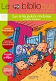Le bibliobus: CP/CE1 Livre de l'eleve (Trois petits cochons) by 