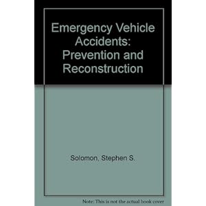 Emergency Vehicle Accidents