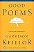 Good Poems for Hard Times by Garrison Keillor