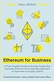 Ethereum for Business: A Plain-English Guide to the