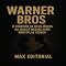 Livro Warner Bros: O segredo da resiliência da marca mesmo após múltiplas crises (GRANDES MARCAS (Aprendizado Rumo ao Sucesso))