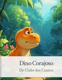 Livro Dino Corajoso