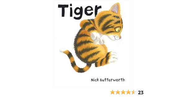 Amazon Com Tiger 9780007119752 Butterworth Nick Butterworth Nick Books