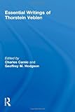 The Essential Writings of Thorstein Veblen, , 0415777909
