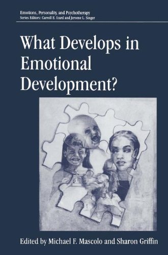 What Develops in Emotional Development? (Emotions, Personality, and Psychotherapy)