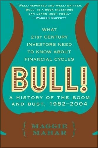 Bull: A History of the Boom and Bust