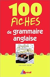 100 fiches de grammaire anglaise