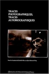 Traces photographiques, traces autobiographiques