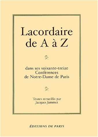 Lacordaire de A à Z