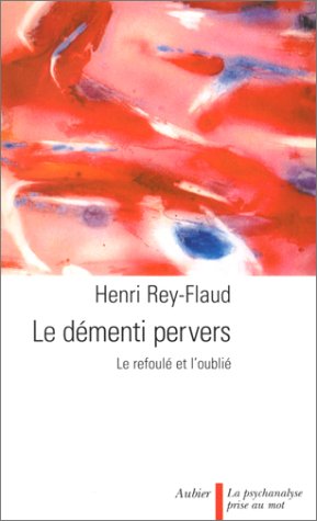 Le  démenti pervers
