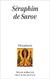 Séraphim de Sarov : Sa vie by 