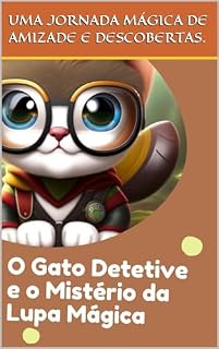 Livro O Gato Detetive e o Mistério da Lupa Mágica