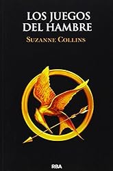 Los Juegos del Hambre (Spanish Edition)
