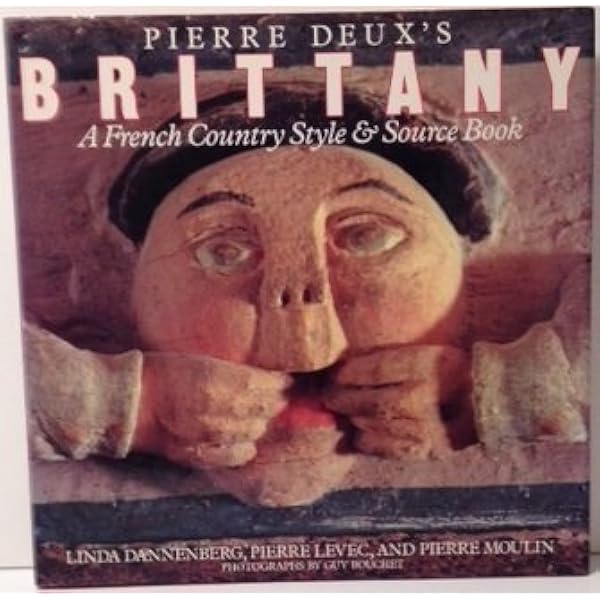 Pierre Deux's Normandy: A French Country Style and Source Book