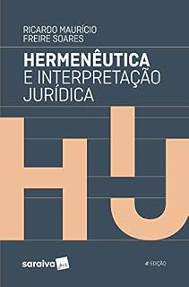 Livro Hermenêutica e Interpretação Jurídica