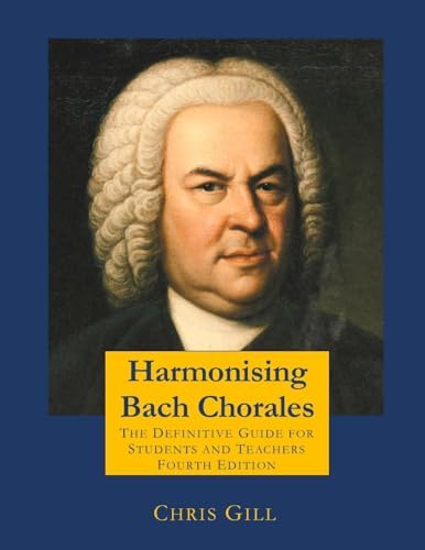 J.S. Bach 413 Chorales: Christopher Czarnecki: 9780989087919