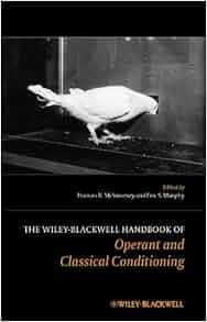 Amazon Com The Wiley Blackwell Handbook Of Operant And