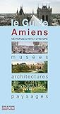 Amiens (Ville et pays d'art et d'histoire) (French Edition) by 
