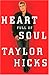 Heart Full of Soul: An Inspirational Memoir About Finding Your Voice and Finding Your Way by 