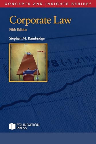 Corporate Law (Concepts and Insights): Bainbridge, Stephen
