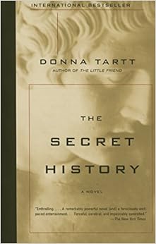 The Secret History, by Donna Tartt