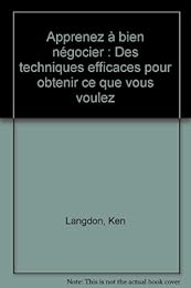 Apprenez à bien négocier
