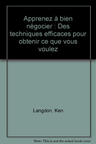Apprenez à bien négocier