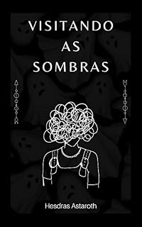 Livro Visitando as Sombras