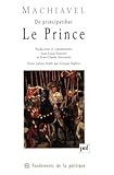 Le Prince, De Principatibus by Nicolas Machiavel