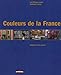 Couleurs de la France : Géographie de la couleur by 