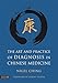 The Art and Practice of Diagnosis in Chinese Medicine