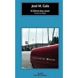 El último boy scout (Spanish Edition)