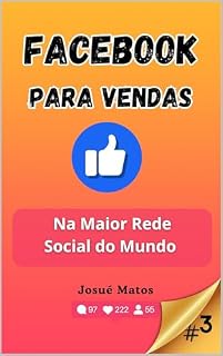Livro Facebook para Vendas: Na Maior Rede Social do Mundo