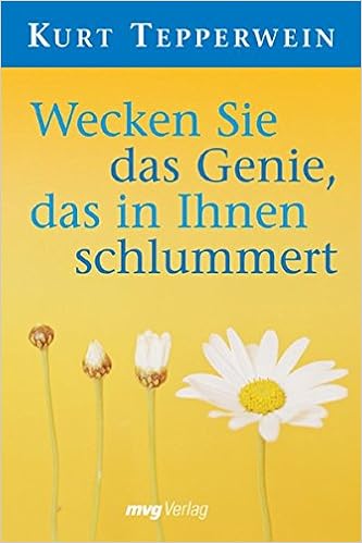 Wecken Sie Das Genie Das In Ihnen Schlummert Amazon De Tepperwein Kurt Bucher