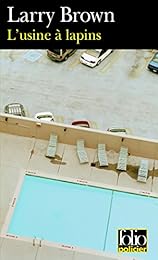 L' usine à lapins