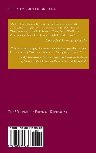 Chief Justice Fred M. Vinson of Kentucky: A Political Biography