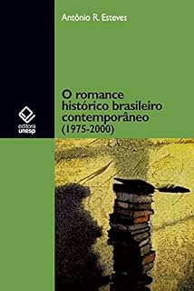Livro O romance histórico brasileiro contemporâneo (1975-2000)